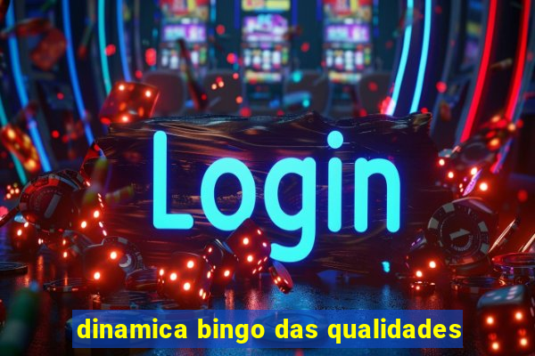 dinamica bingo das qualidades